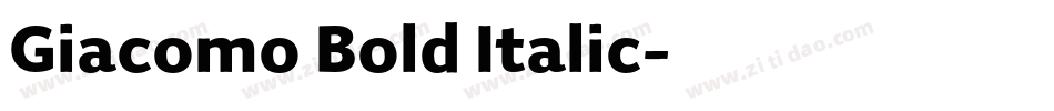 Giacomo Bold Italic字体转换